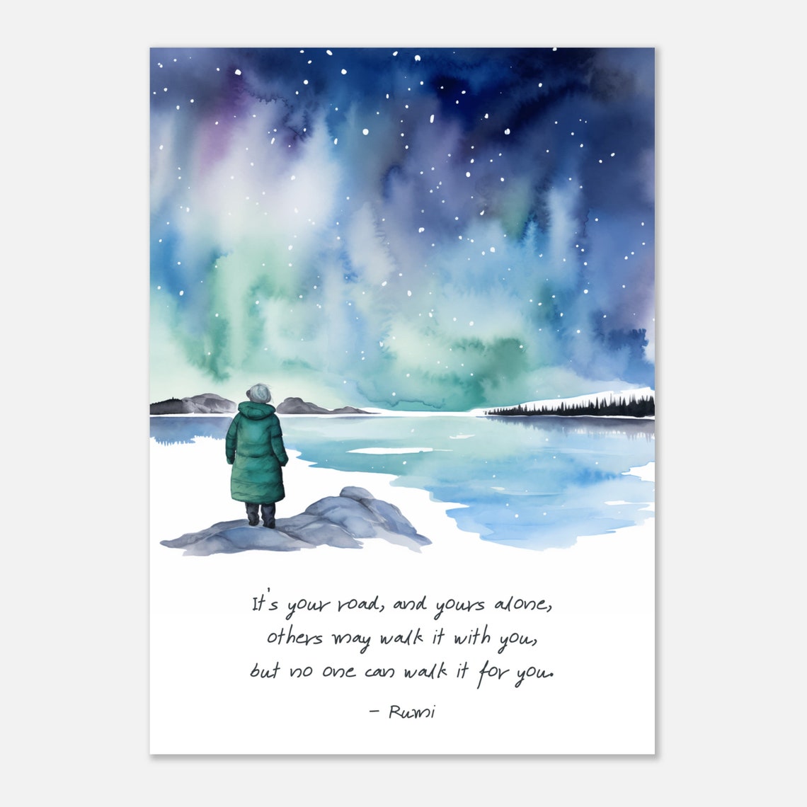 Rumi Its Your Road And Yours Alone Quote Northern Lights Poster - Image 3