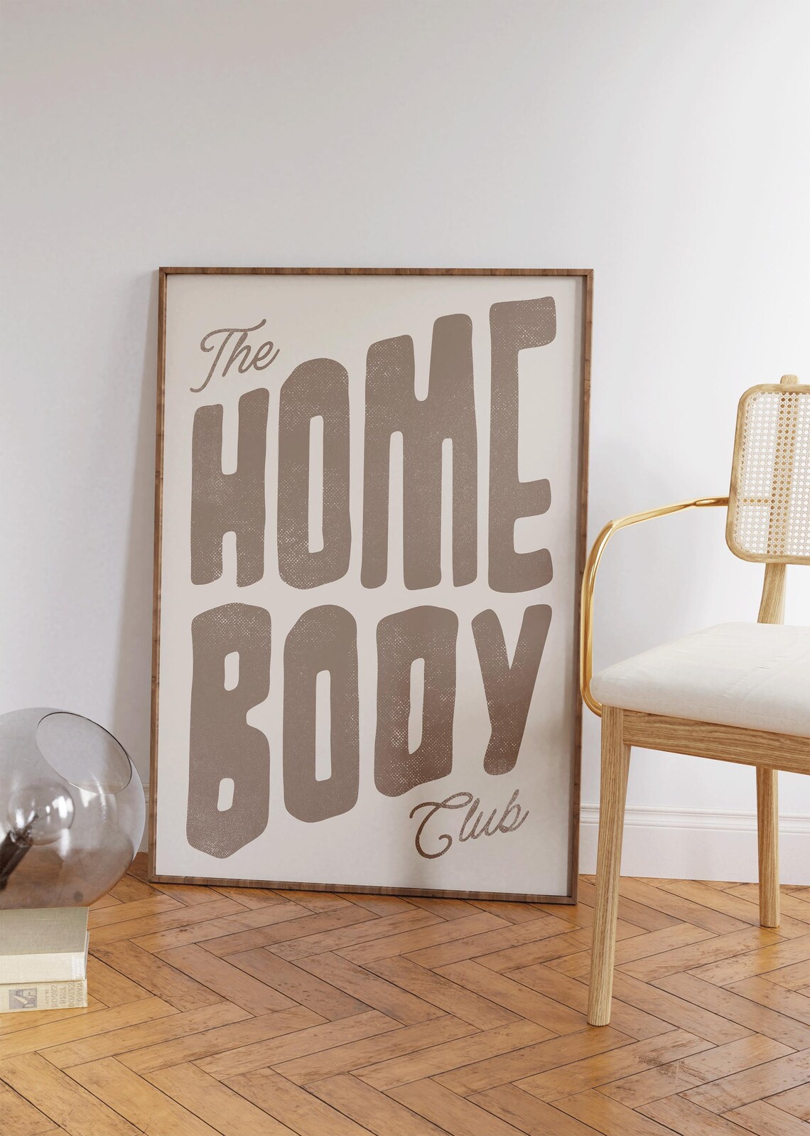 The Homebody Club Funny Retro Typography Statement Quote Poster