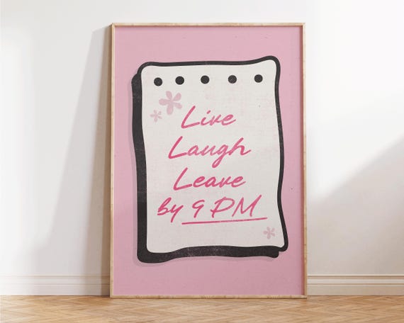 Live Laugh Leave By 9 Pm Retro Minimalist Wall Art Funny Living Room Print Preppy Apartment Decor Gift For The Ultimate Homebody