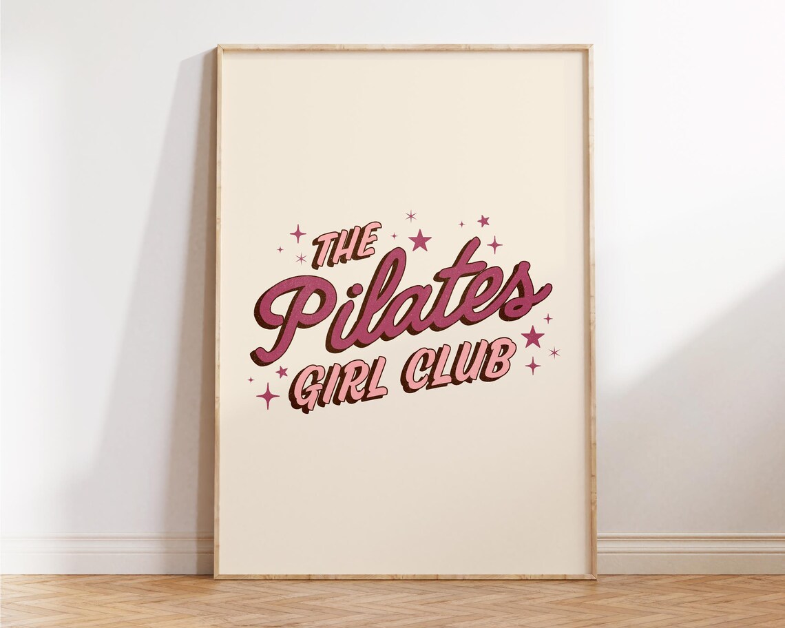 The Pilates Girl Club Retro Pink Script Quote Typography Poster