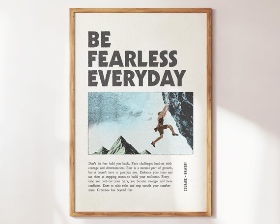 Be Fearless Everyday Vintage Rock Climber Courage Quote Poster