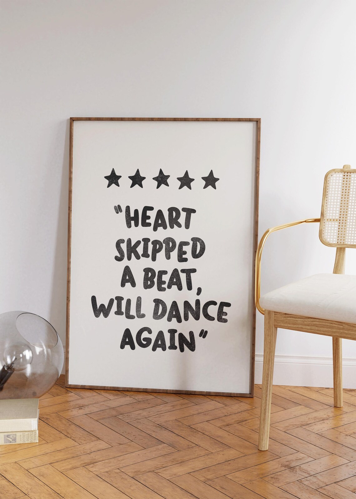 Heart Skipped A Beat Will Dance Again Five Star Quote Poster
