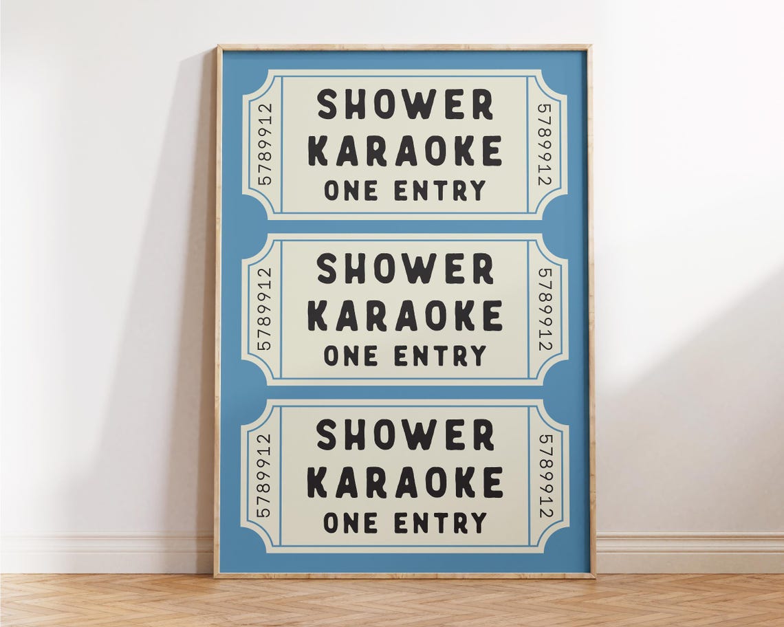 Shower Karaoke One Entry Ticket Stub Funny Bathroom Wall Decor Poster