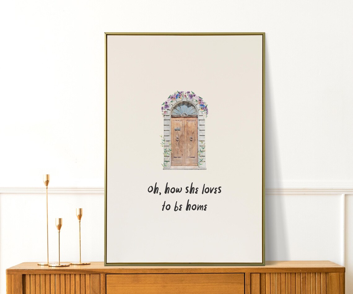 Oh How She Loves To Be Home Floral Door Watercolor Quote Poster