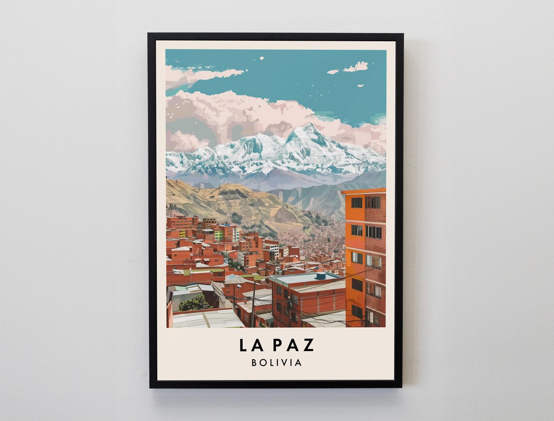 La Paz Bolivia Snow Capped Illimani Mountain Cityscape Travel Poster