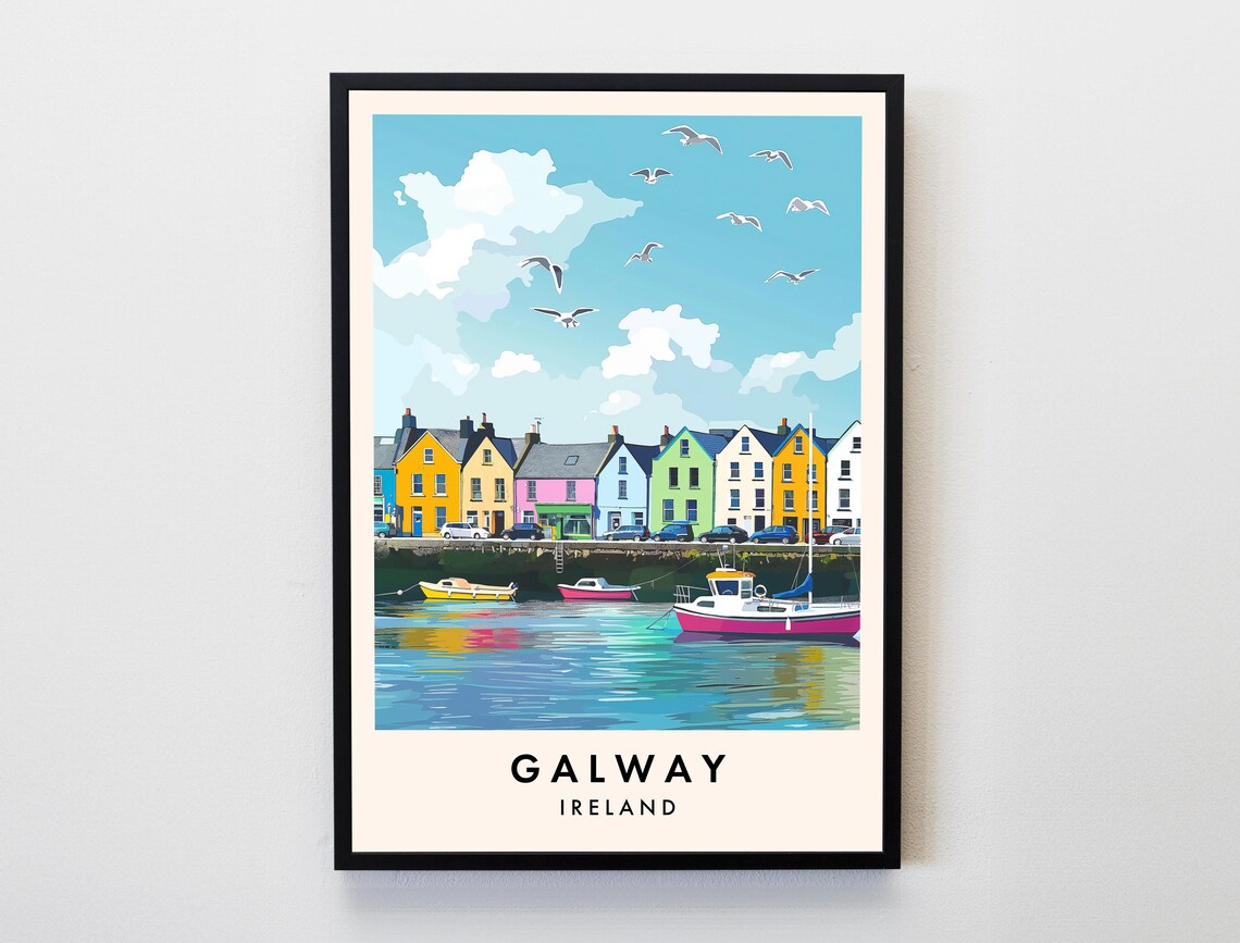 Galway Ireland Colorful Harbor Houses and Boats Seaside Poster