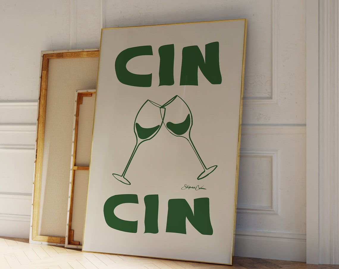 Cin Cin Wine Toast Retro Green Typography Bar Cart Cocktail Art Print