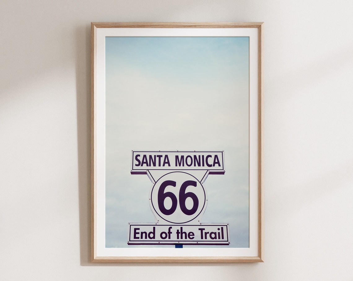 Santa Monica Route 66 End Of The Trail Sign Sky Photography Poster