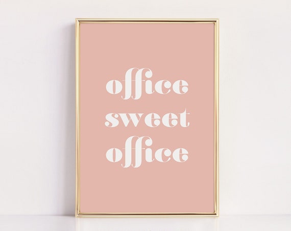 Blush Pink Typography Quote Art Print, Office Decor