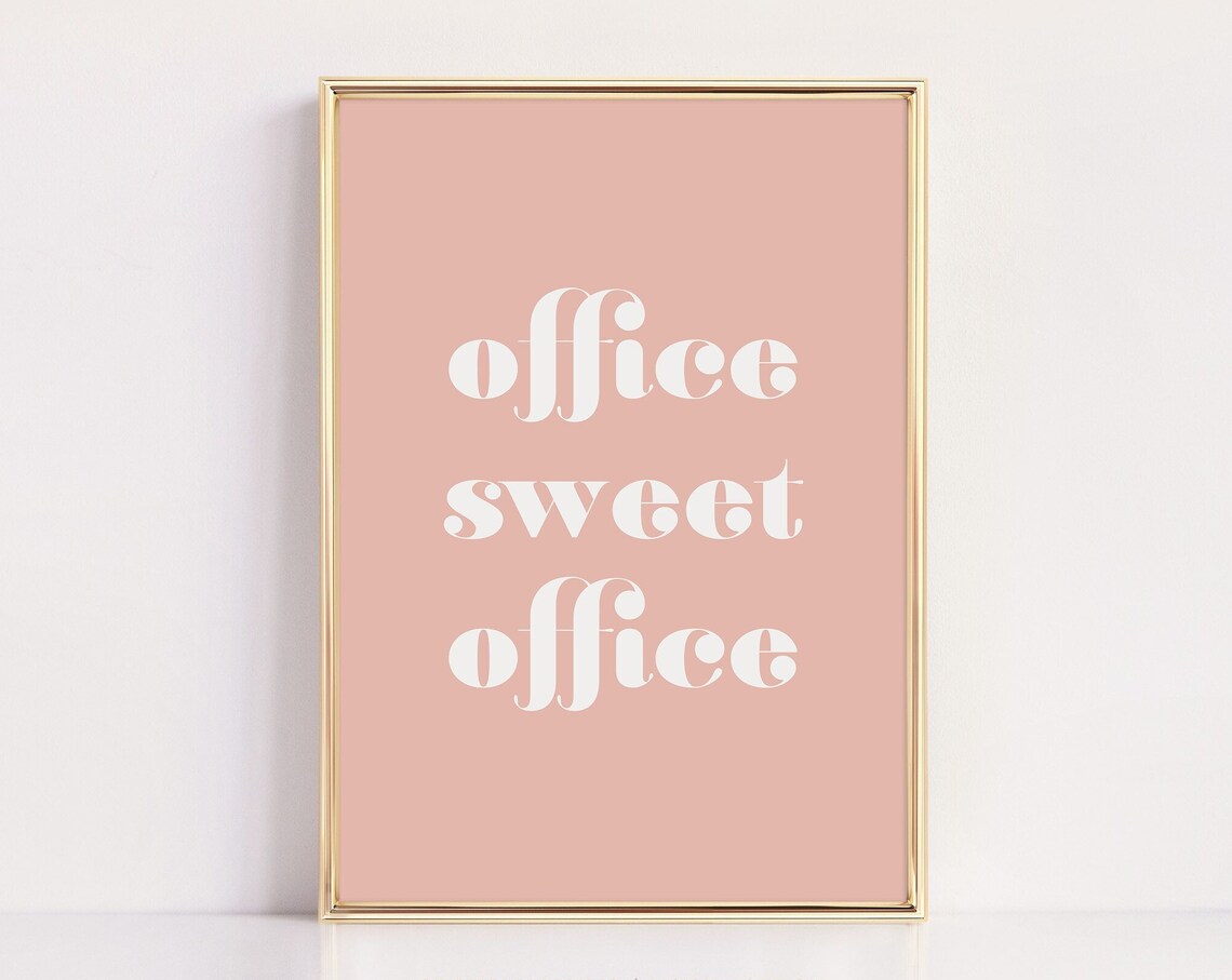 Blush Pink Typography Quote Art Print, Office Decor
