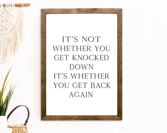 Its Not Whether You Get Knocked Down Framed Wooden Sign Wall Art Sports Quotes Motivational Quote Inspirational Gym Wall Decor Sign