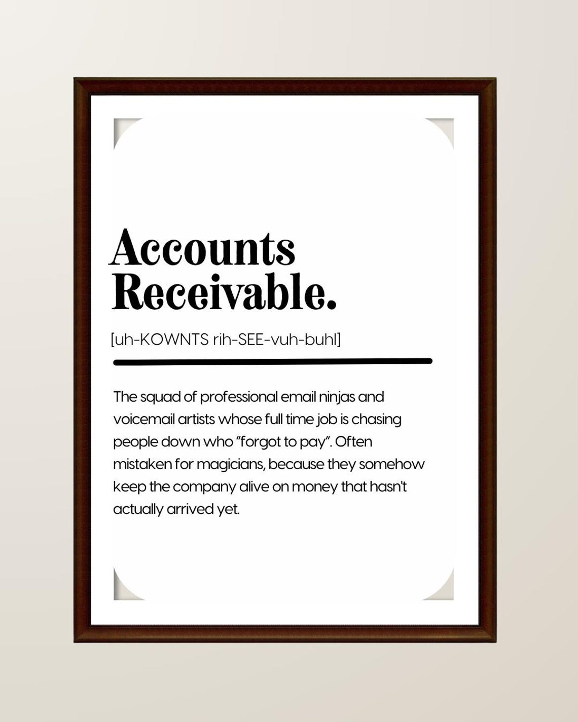 Accounts Receivable Funny Office Email Definition Finance Poster