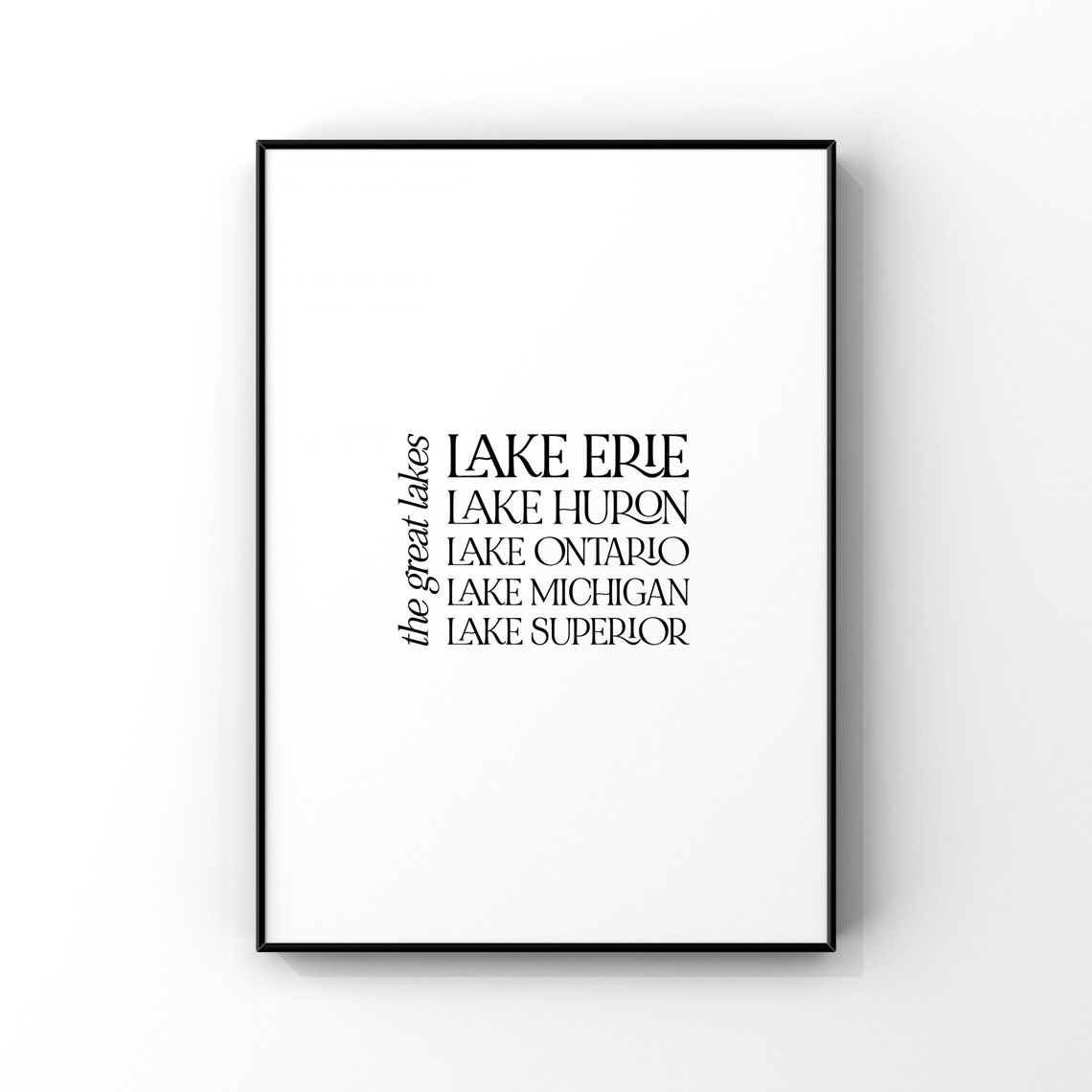 The Great Lakes All Names Black and White Typography Art Poster