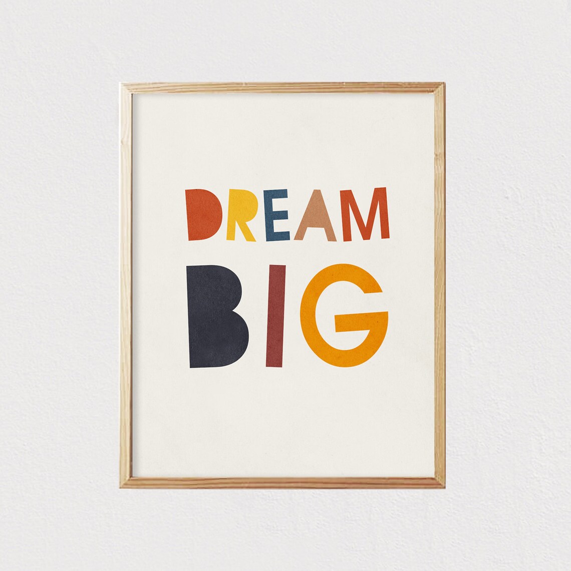 Dream Big Colorful Block Letters Mid Century Kids Quote Poster