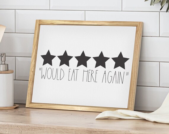 Five Stars Would Eat Here Again Funny Kitchen Decor