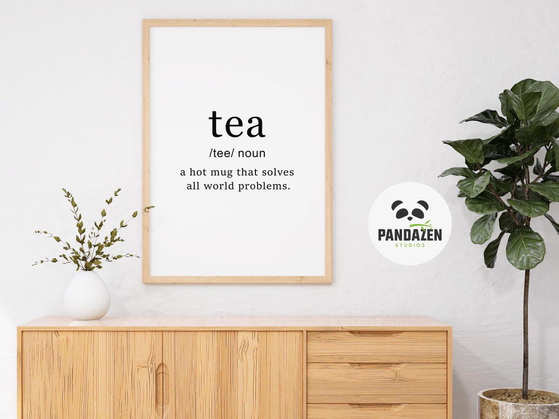 Tea Dictionary Definition Funny Tea Lover Kitchen Quote Poster - Image 6