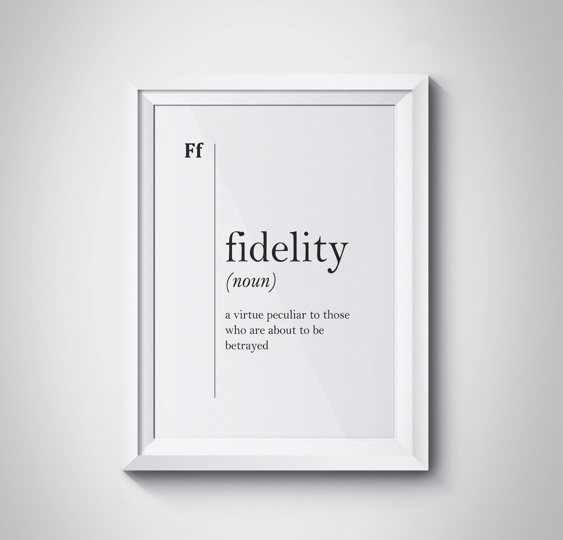 Fidelity Humorous Dictionary Definition Typography Poster Gift