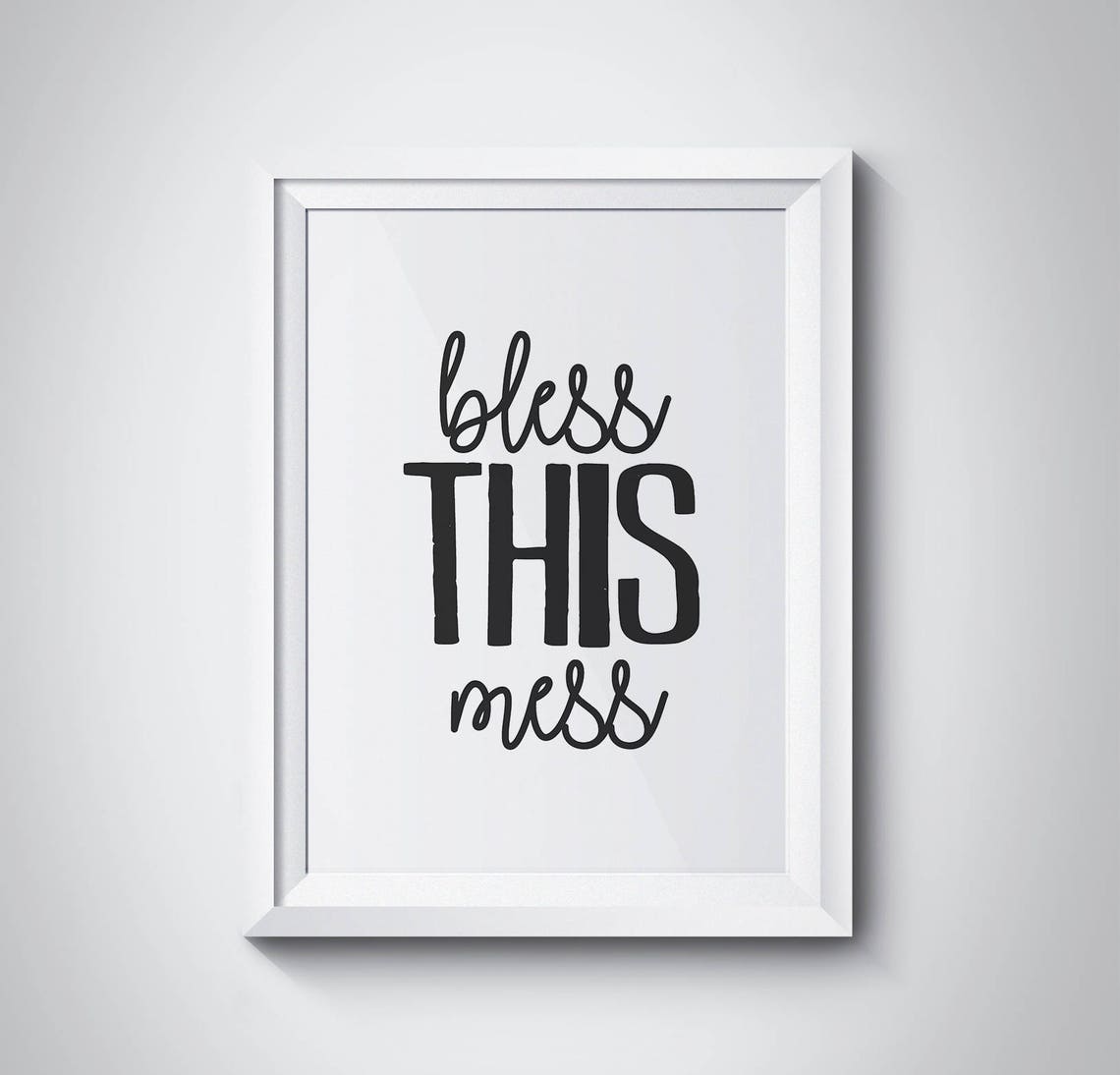 Bless This Mess Cute Farmhouse Style Quote Typography Wall Art