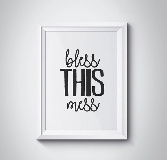 Bless This Mess Cute Farmhouse Style Quote Typography Wall Art