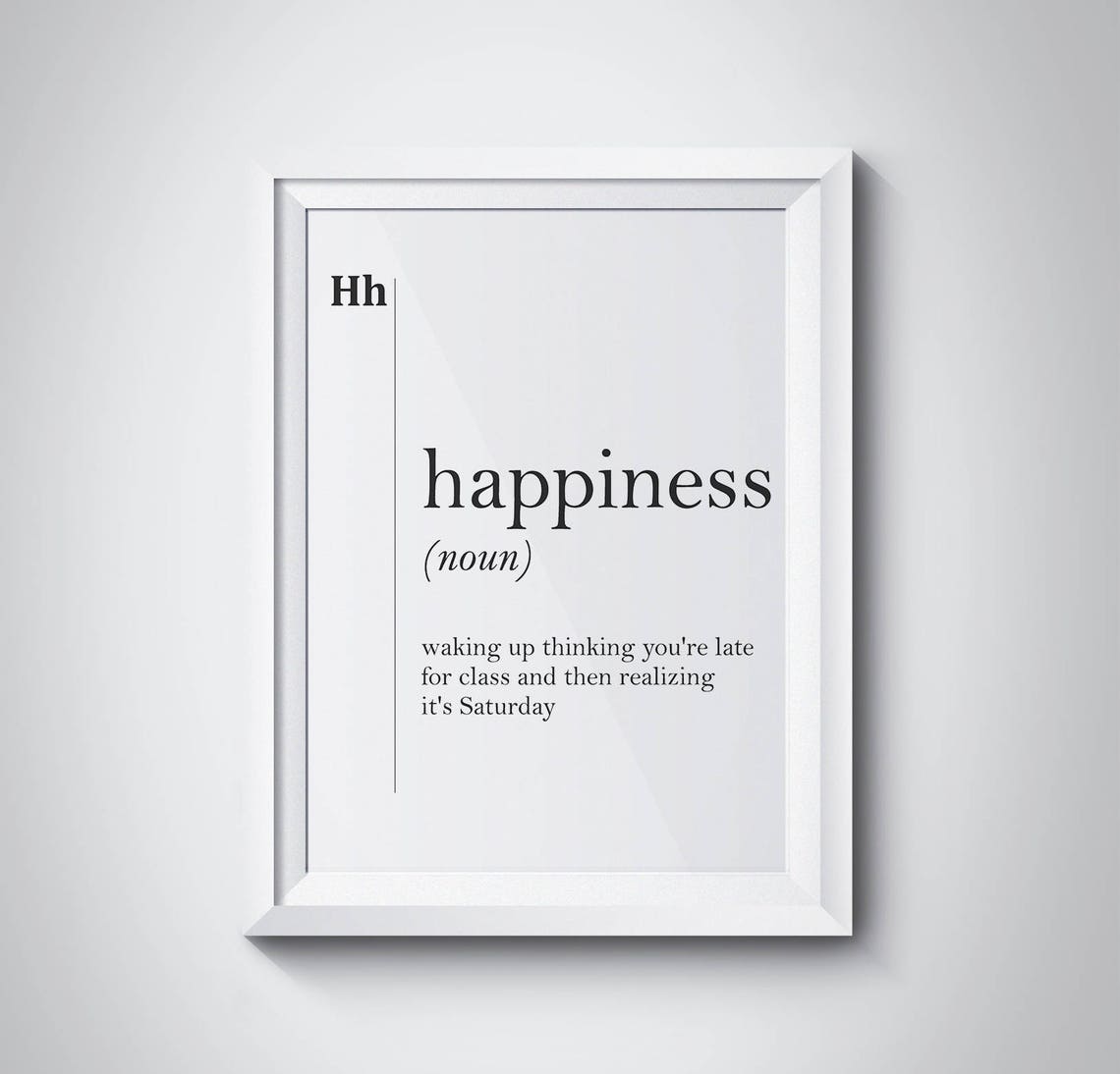 Happiness Funny Dictionary Definition Quote Typography Poster