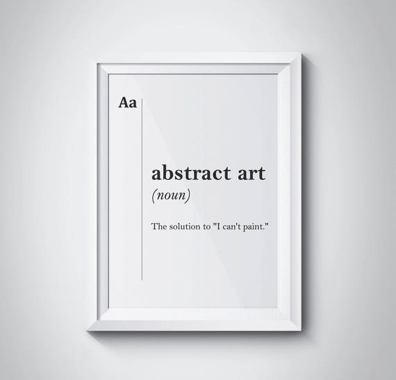 Abstract Art Definition Artist Gift Dictionary Artist Studio Decor Minimalist Scandinavian Diplomat Gift For Artist Print Abstract Poster
