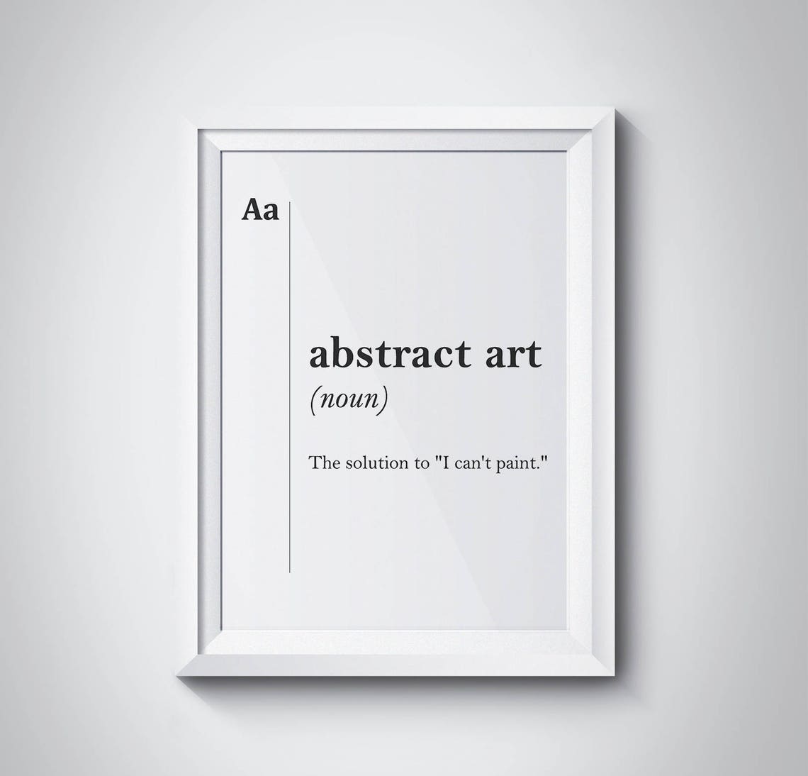 Abstract Art Funny Dictionary Definition Quote Typography Poster