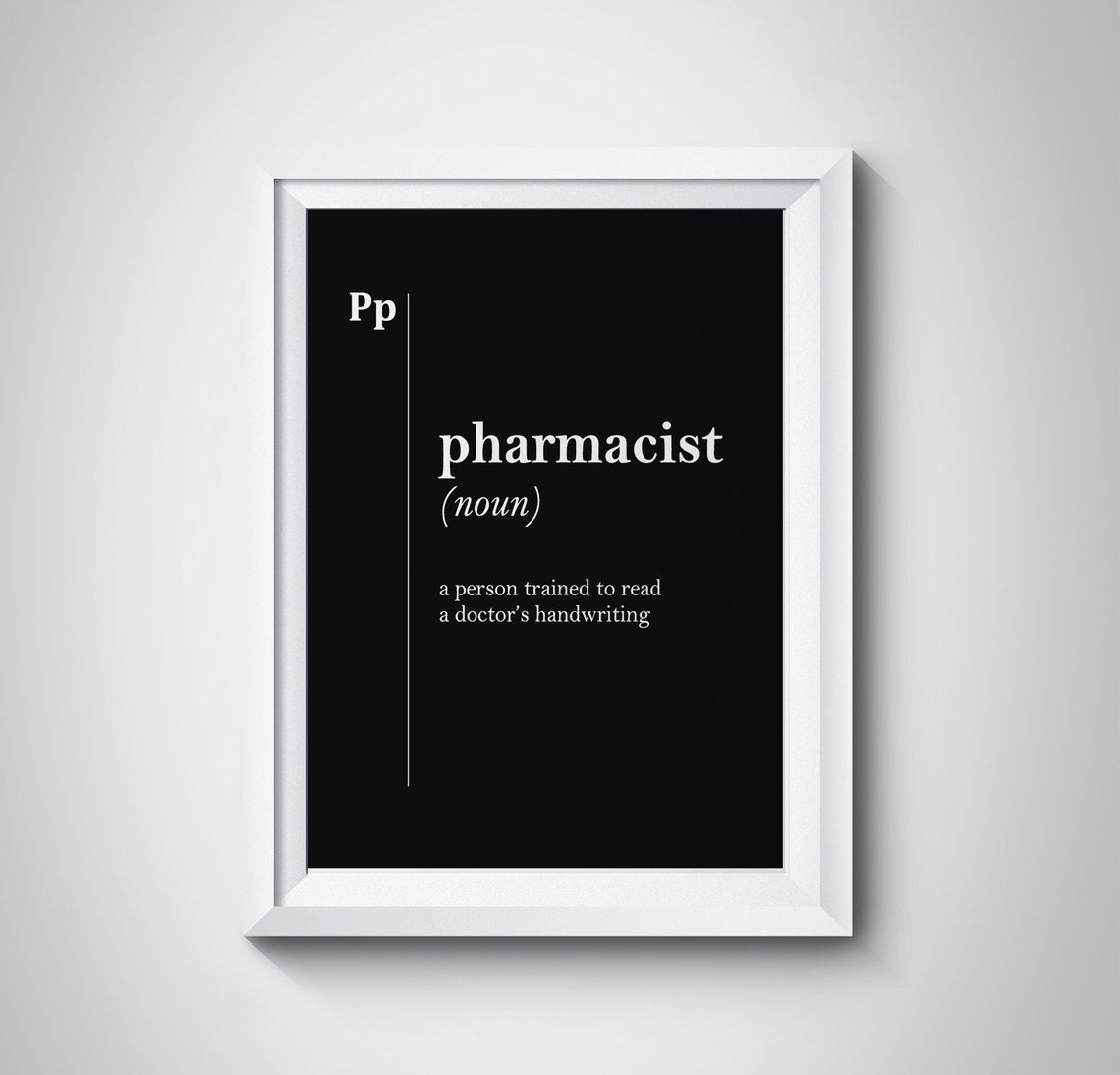 Pharmacist Funny Definition Medical Pharmacy Gift Black Poster