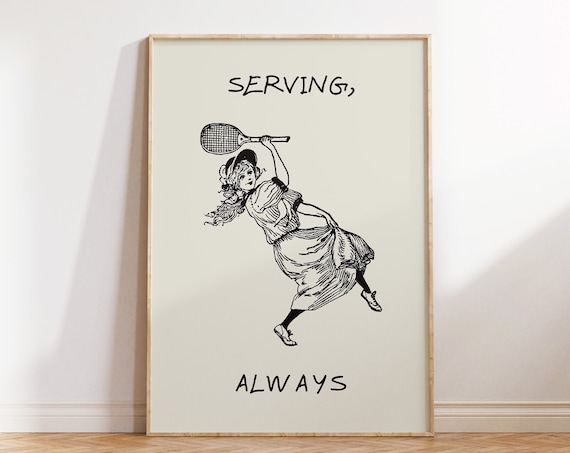 Vintage Tennis Positive Quote Art Print, Bedroom Decor