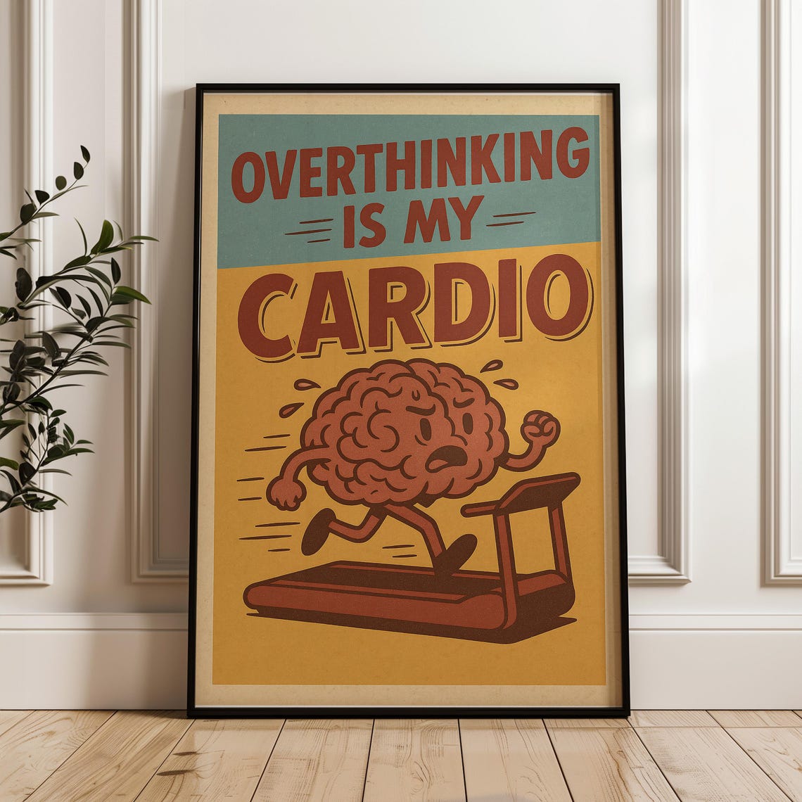 Funny Mental Health Poster Overthinking Gym Humor Art