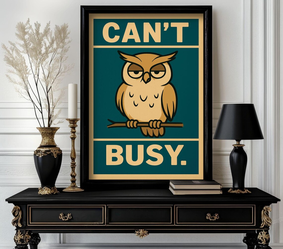 Funny Animal Cant Busy Retro Wall Art Trending Decor White Elephant Gift Lover Cute Motivational 101