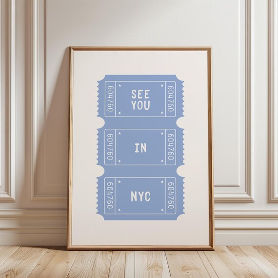 See You In NYC Blue Ticket Stub City Travel Typography Poster