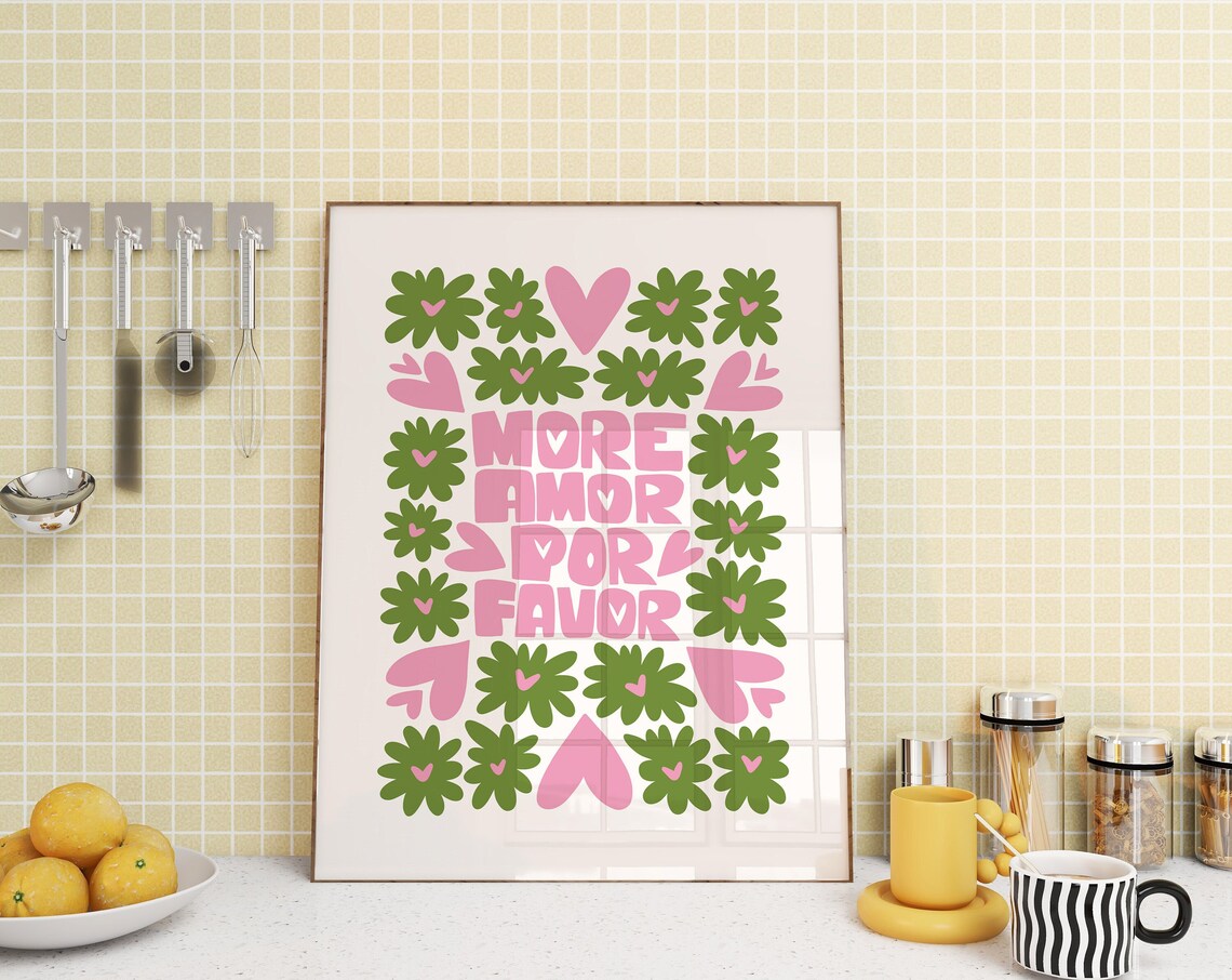 More Amor Por Favor Pink Green Floral Typography Quote Poster