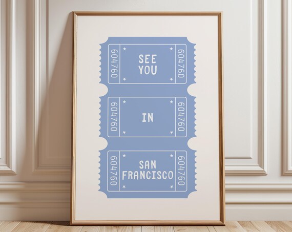 See You In San Francisco Blue Vintage Ticket Stub Travel Wall Art