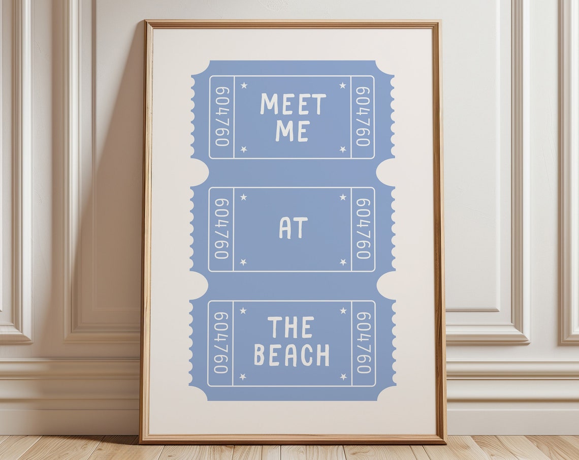 Meet Me At The Beach Blue Ticket Stub Coastal Typography Poster