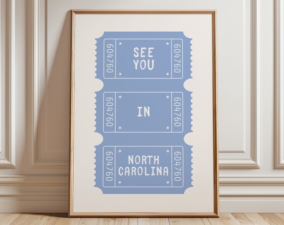 See You In North Carolina Blue Ticket Stub State Travel Poster