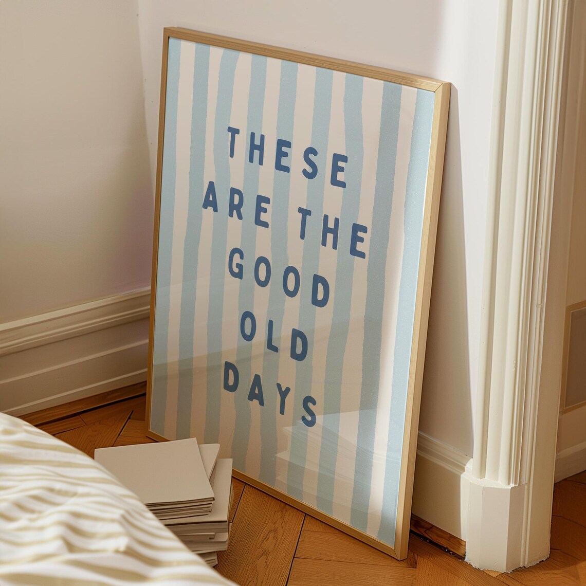 These Are the Good Old Days Navy Hand Lettered Blue Striped Quote Poster - Image 2