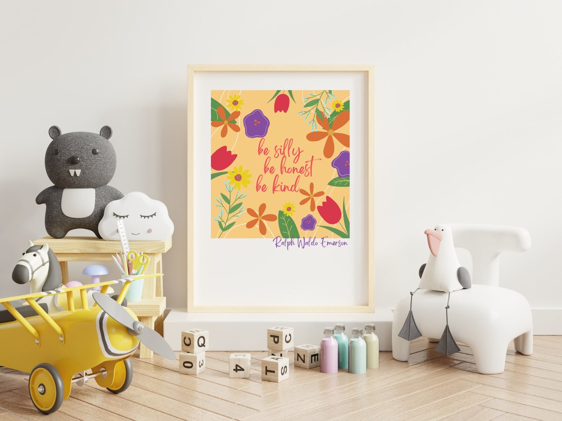 Ralph Waldo Emerson Be Silly Be Honest Be Kind Floral Quote Poster - Image 2