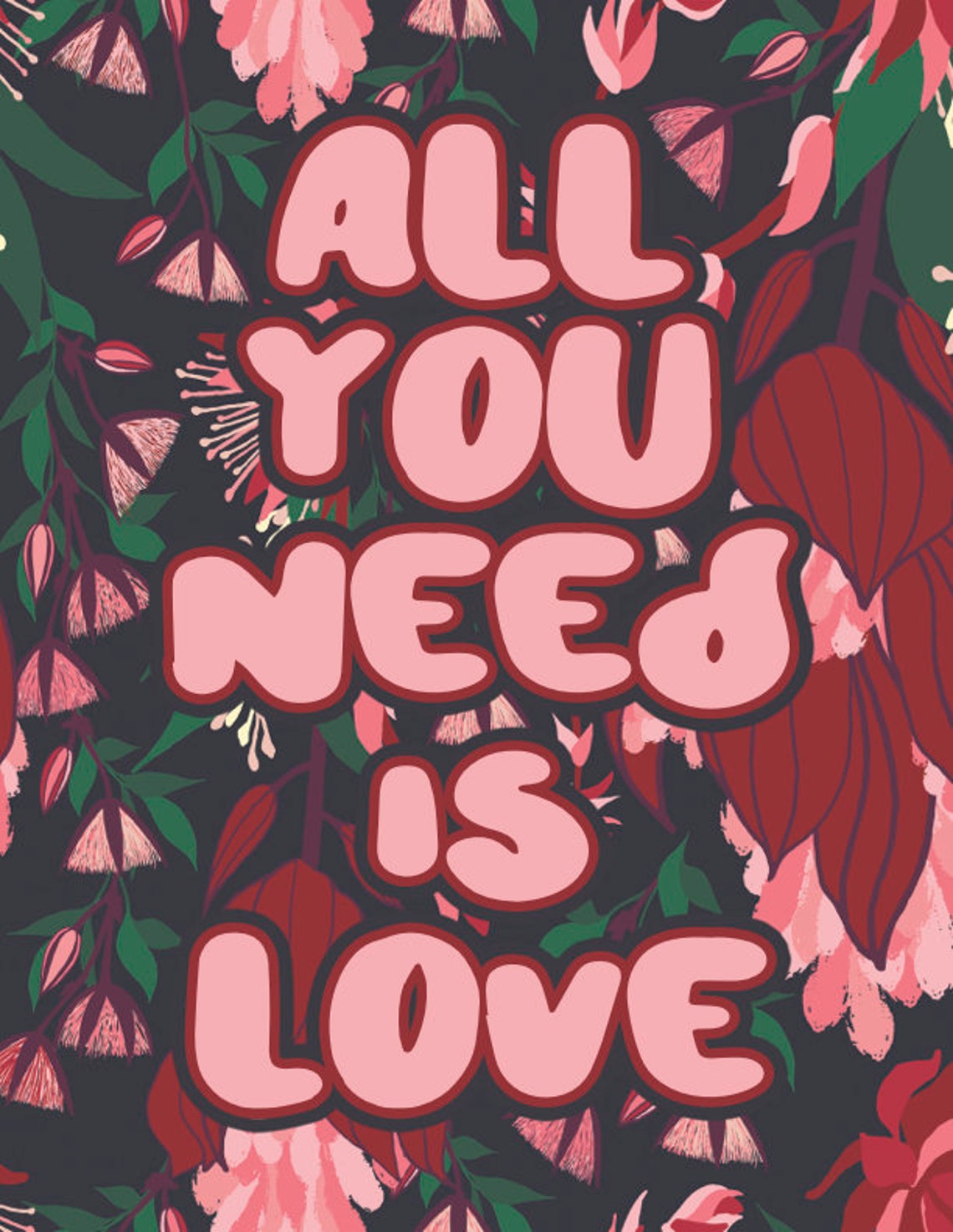 All You Need Is Love Pink Floral Bubble Letter Retro Quote Poster - Image 2