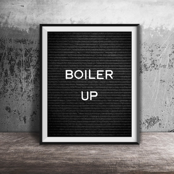 Boiler Up Purdue Boilermakers Black Letter Board Quote Poster