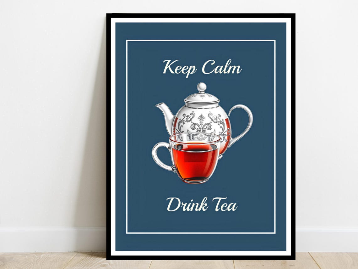 Keep Calm Drink Tea Elegant Teapot Classic Navy Kitchen Decor Poster
