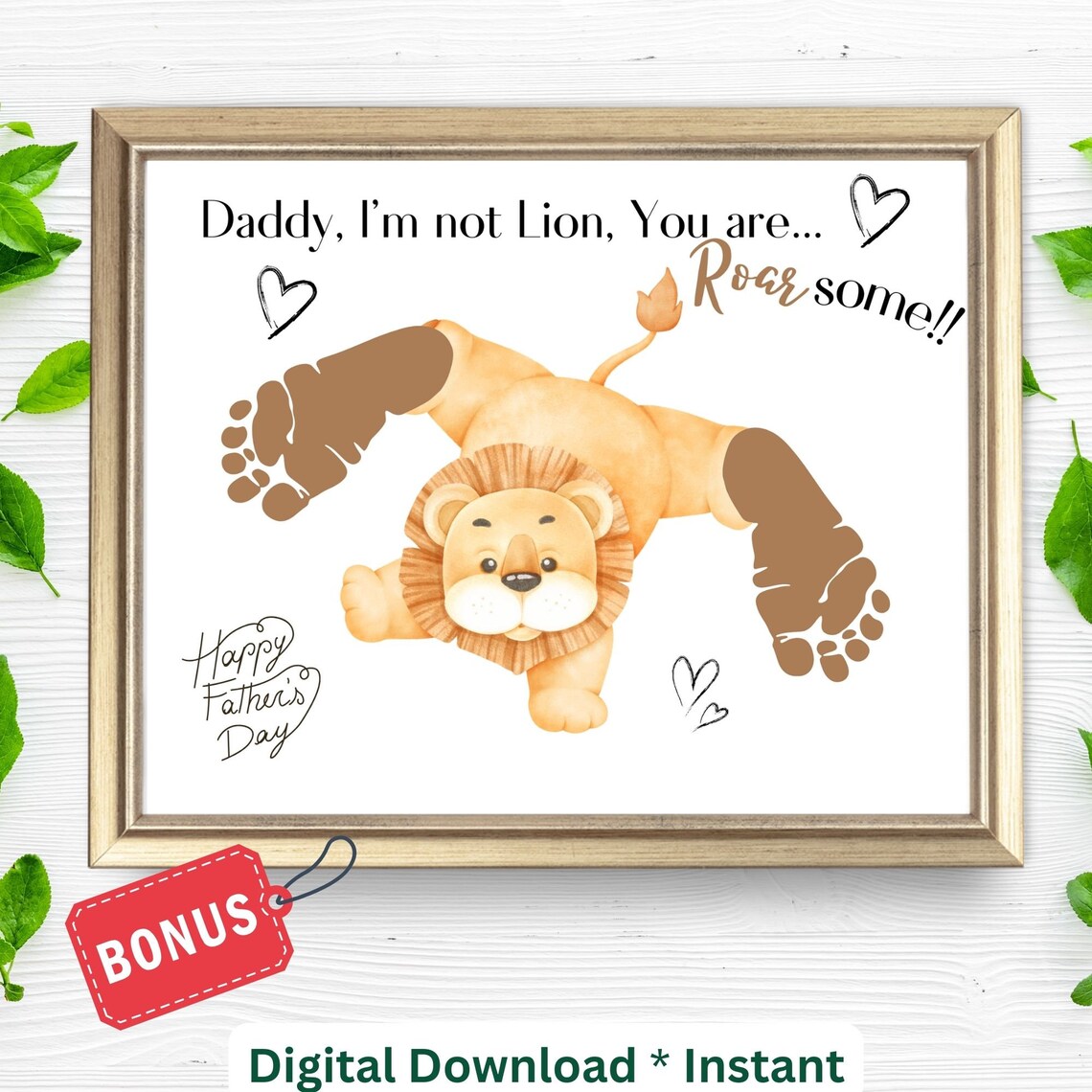 Daddy Im Not Lion You Are Roarsome Lion Footprint Gift Poster