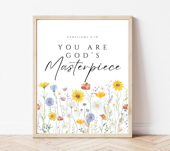 You Are Gods Masterpiece Ephesians 210 Bible Verse Wall Art Print Floral Scripture Woman Christian Baby Girl Nursery Wall Art