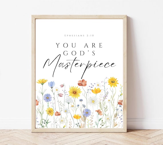 You Are Gods Masterpiece Ephesians 2:10 Wildflower Meadow Poster