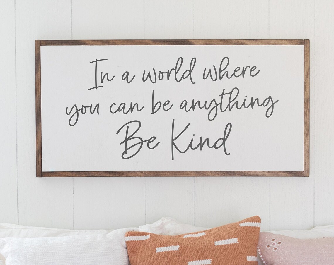 Be Kind Sign, Living Room Wall Decor Quote Art Print