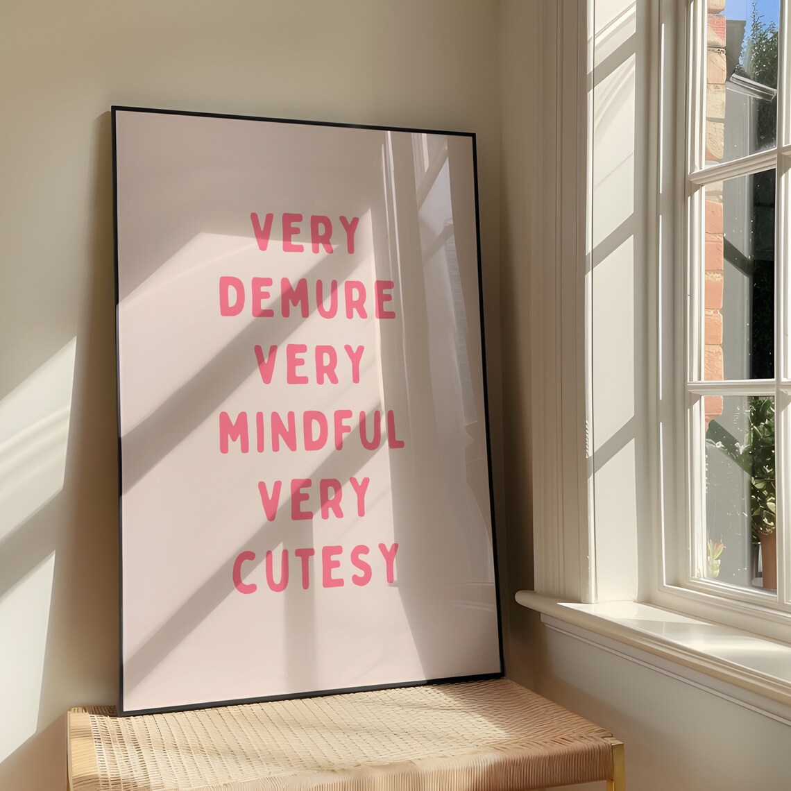 Very Demure Mindful Cutesy Quote Art Print