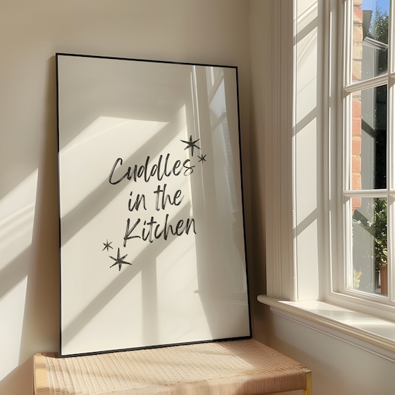 Cuddles In The Kitchen Wall Art Brush Print Bold Sassy Humour Artwork Lyrics Quote Poster Design