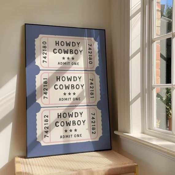 Howdy Cowboy Ticket Wall Art Print Bold Positivity Country Artwork Retro Blue Western Quote Poster Design