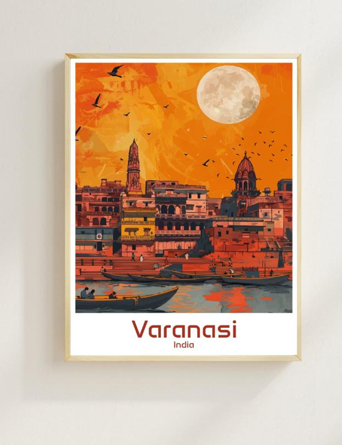 Varanasi India Ganges Ghats Sunrise Boats Temples River Poster