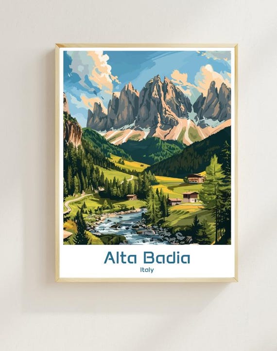 Alta Badia Italy Travel Posterdolomites Mountain Wall Art Alpine Landscape Print Italian Alps Decor Ski Resort Adventure Artwork