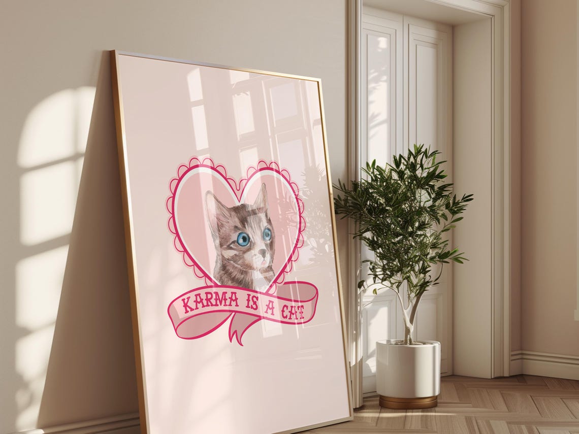 Karma Is a Cat Kitten in Pink Heart Cute Cat Lover Wall Art Poster